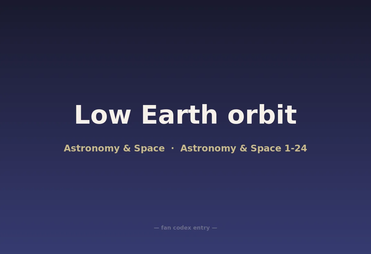 Low Earth orbit
